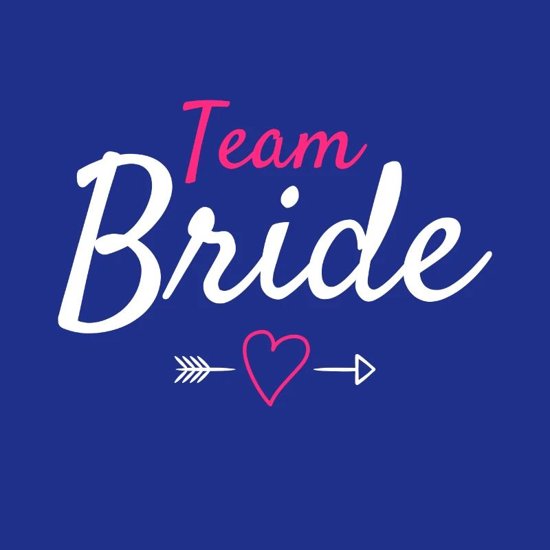Team bride