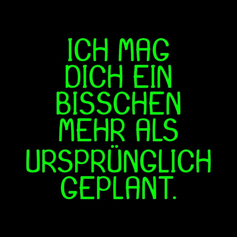 Spruch Ich mag dich ein bisschen mehr Geschenk