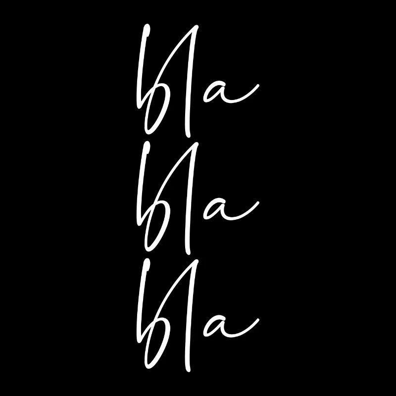 Bla Bla Bla