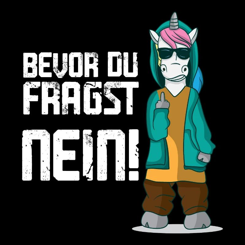 Einhorn Mittelfinger Bevor du fragst NEIN!