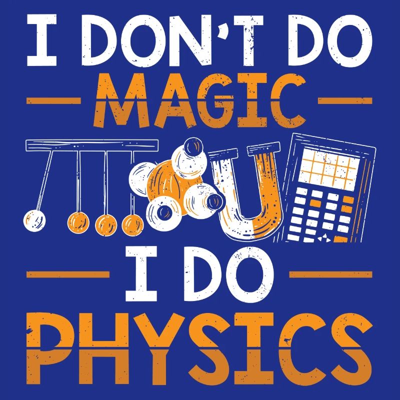 Physicist | Science Physics Students Gifts