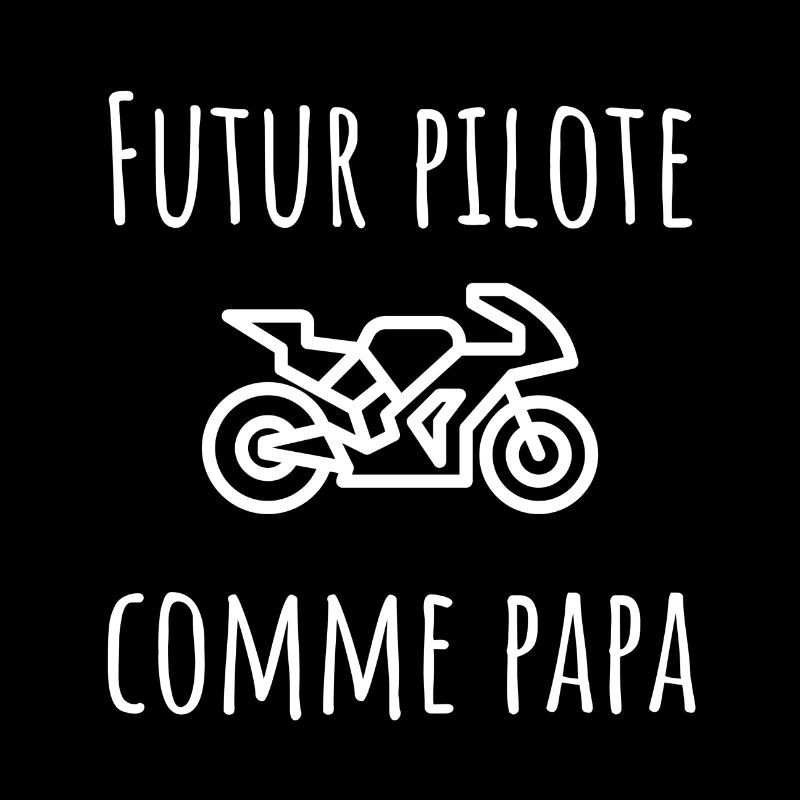 futur pilote comme papa cadeau bébé humour