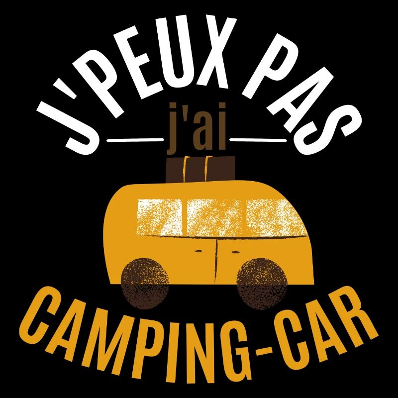 J’PEUX PAS J’AI CAMPING-CAR