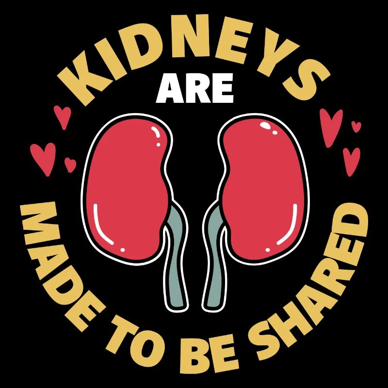Kidneys Are Made To Be Shared