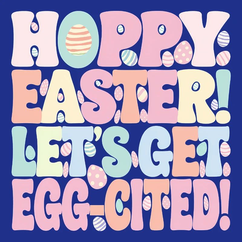 Hoppy Eatster Lets Get Eggcited Easter Gift