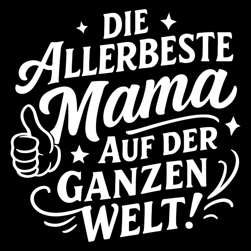 Beste Mama Spruch