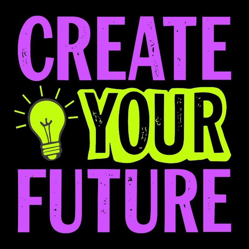 Create Your Future Light Bulb