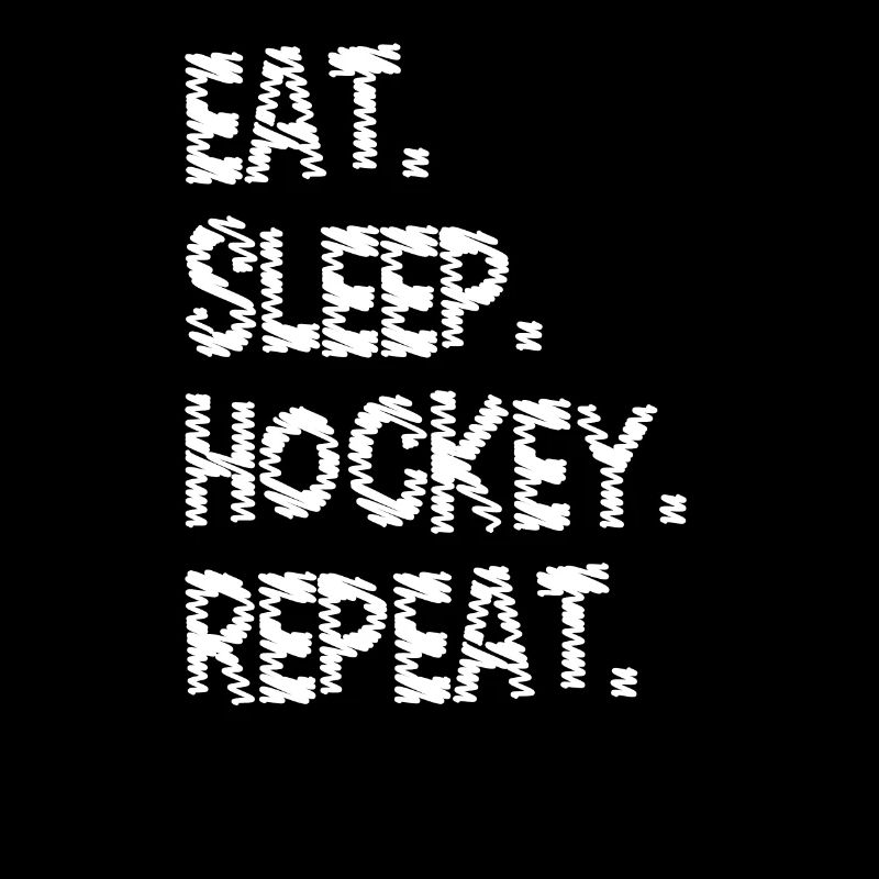 Eat Sleep Hockey Repeat
