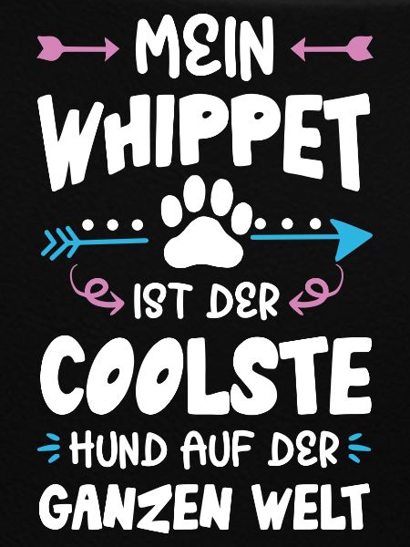 whippet hund spruch