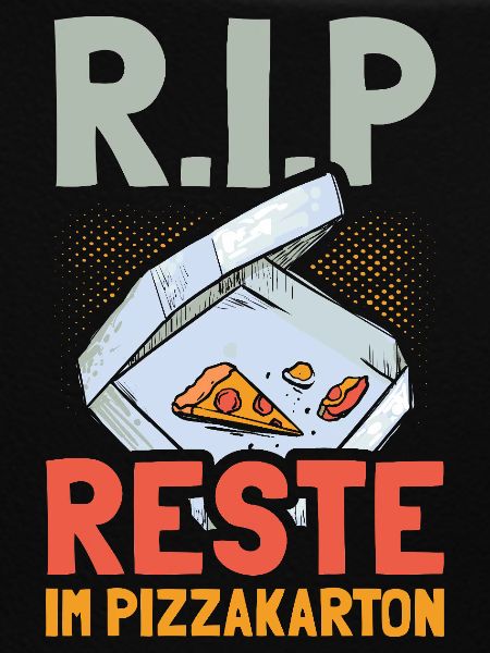 RIP - Reste im Pizzakarton