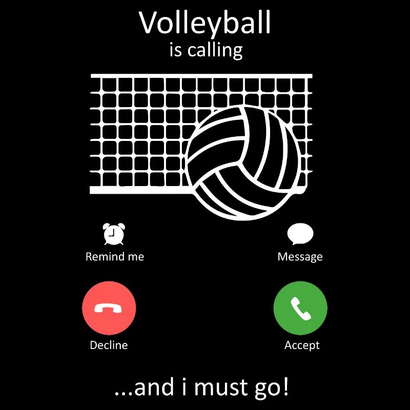Volleyball Is Calling Funny Player Fan Coach Gift