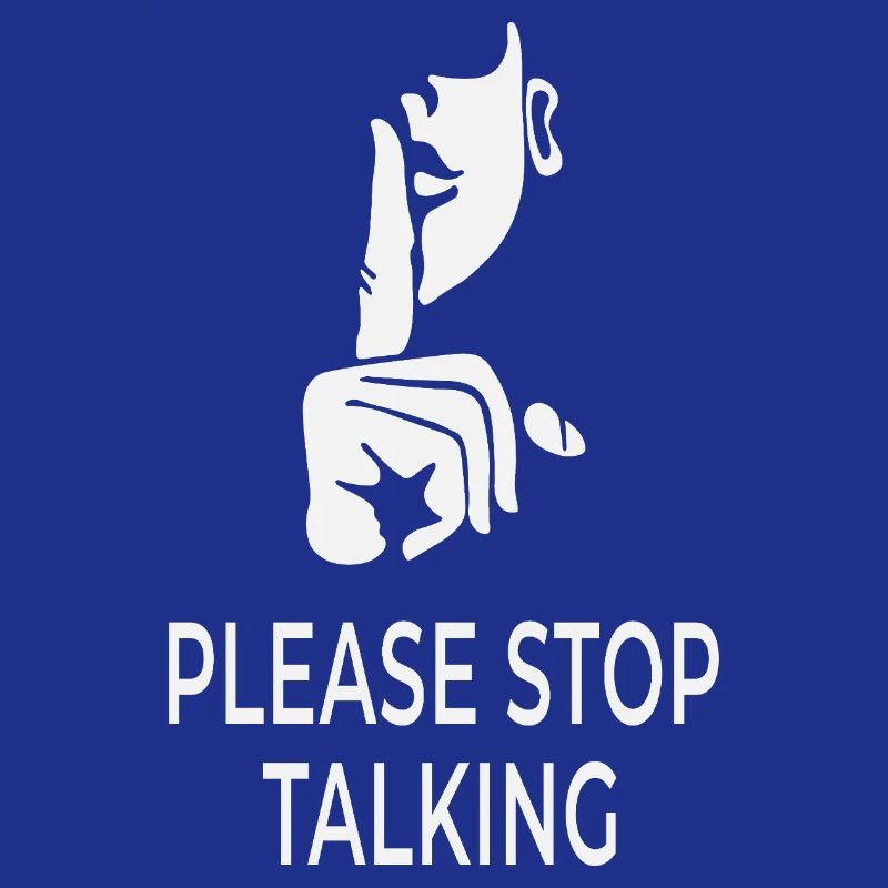 Please Stop Talking – British Sarcasm Design