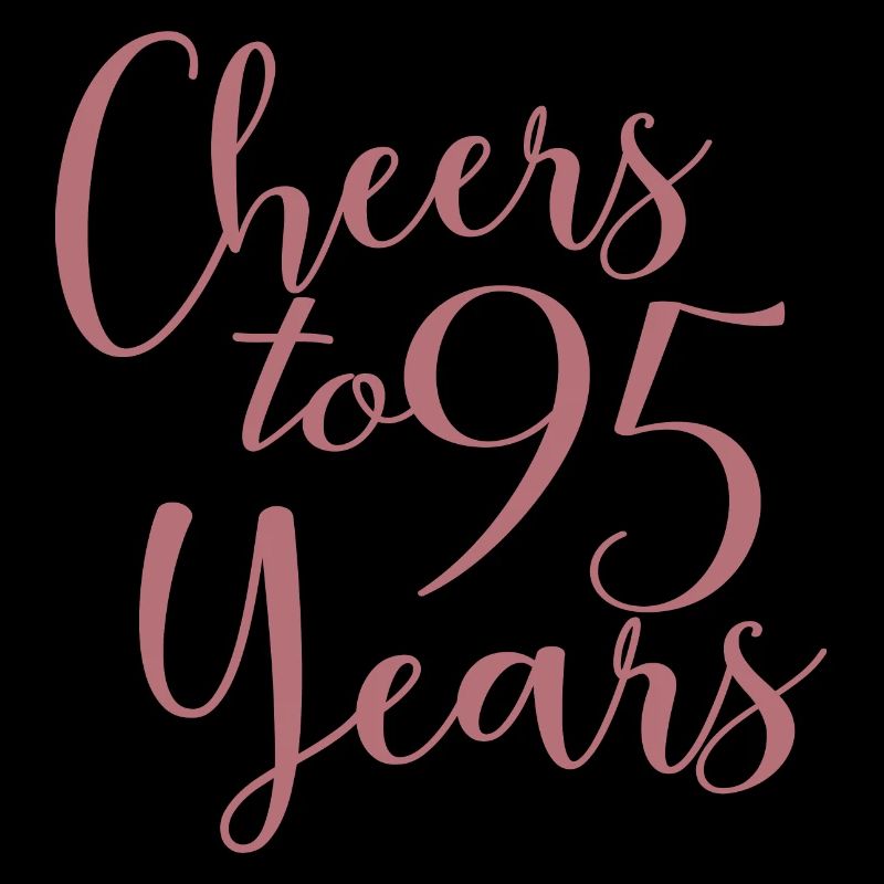 Vive le 95e anniversaire de 95 ans