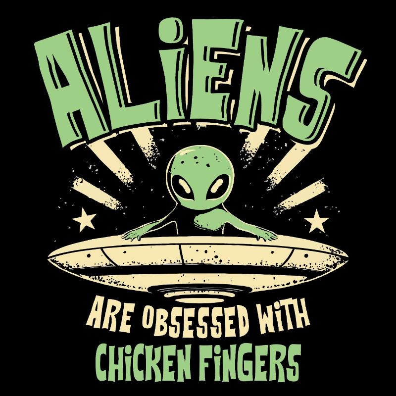 Les extraterrestres sont obsédés par le plaisir des doigts de poulet