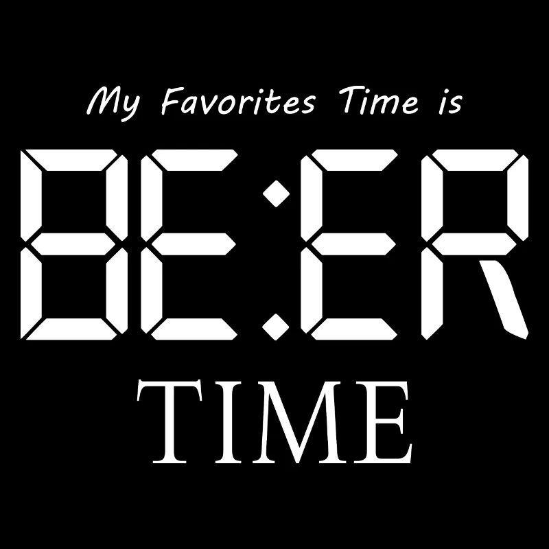 My favorite time is beer time