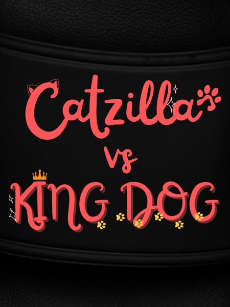 Catzilla vs King Dog