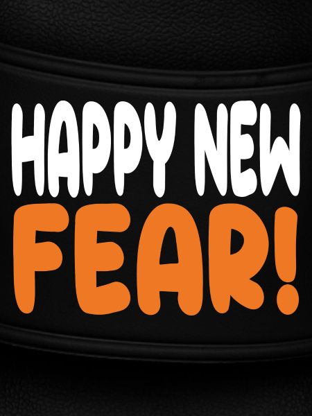 Frohe neue Angst!