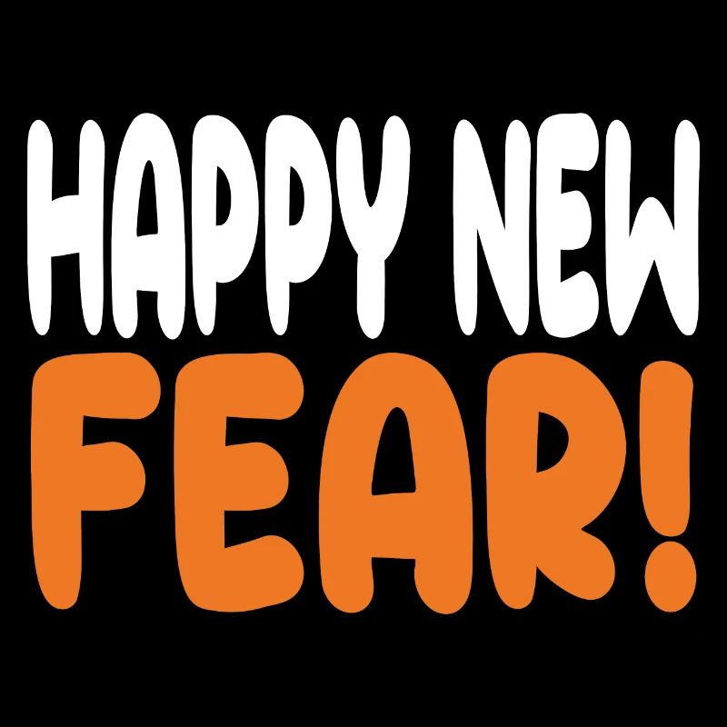 Frohe neue Angst!