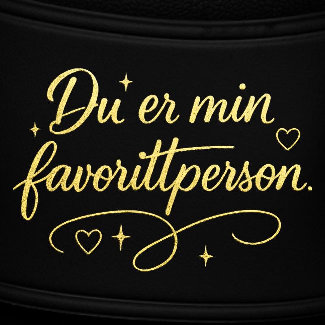 Du er min favorittperson