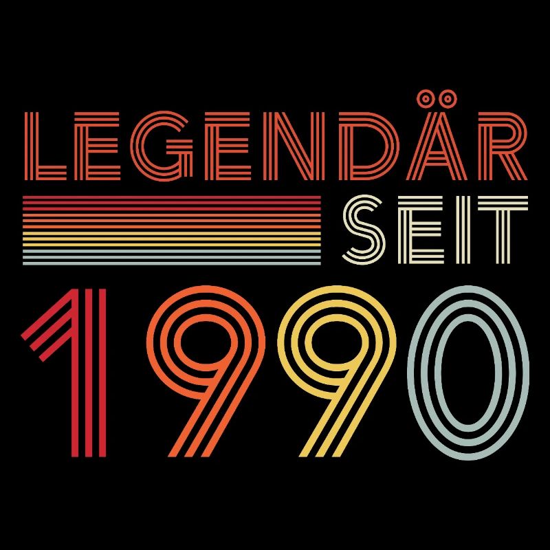 Legendär Seit 1990 Mann Geburtstag