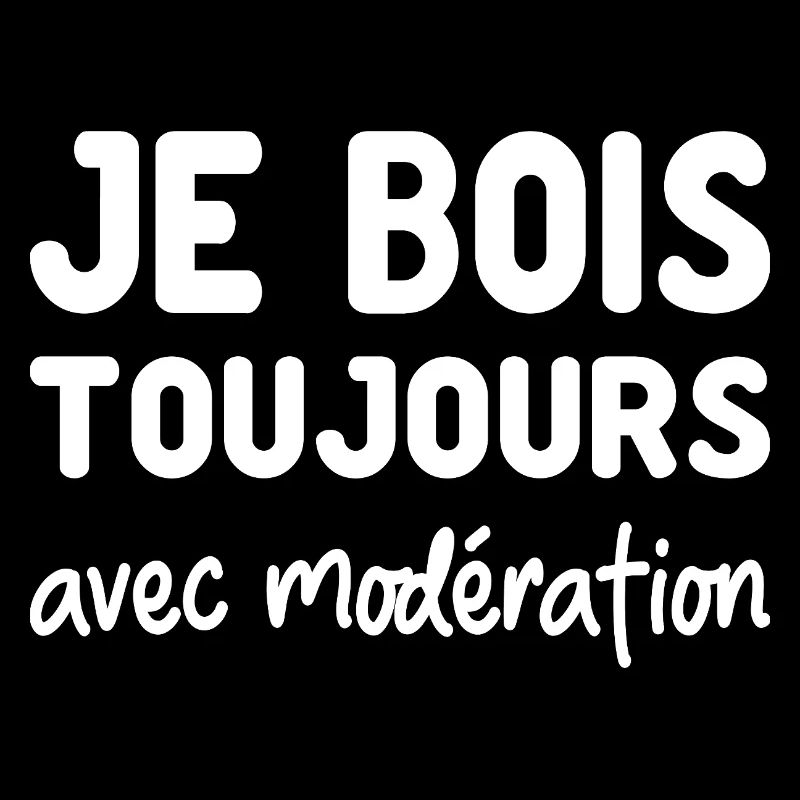 I always drink in moderation - aperitif