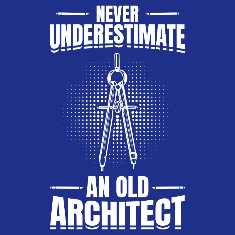 Never Underestimate An Old Architect