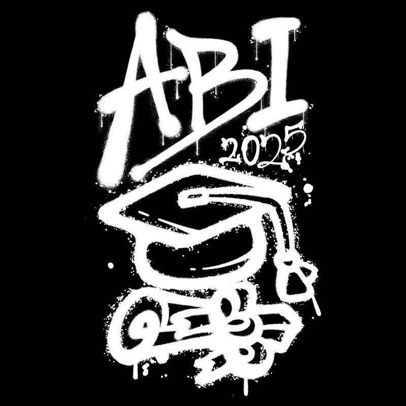 Abi 2025 Abitur Graffiti Design Gymnasium Geschenk