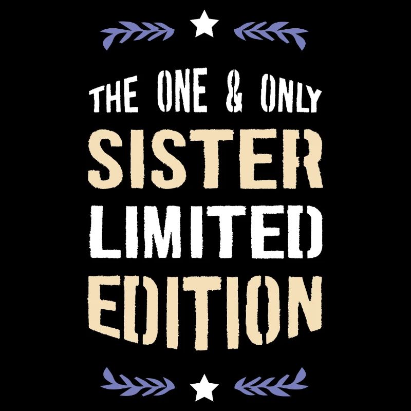 Only Sister Limited Edition