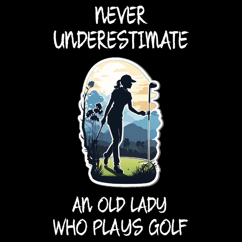 Unterschätze niemals eine alte Dame, die Golf spielt