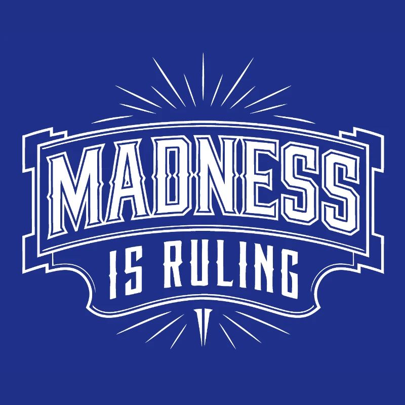 Der Wahnsinn regiert die Welt Motivation Hoffnung