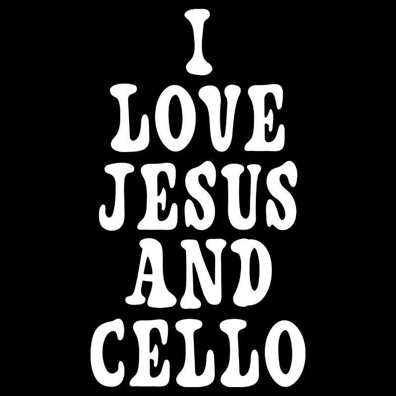 Ich liebe Jesus und Cello