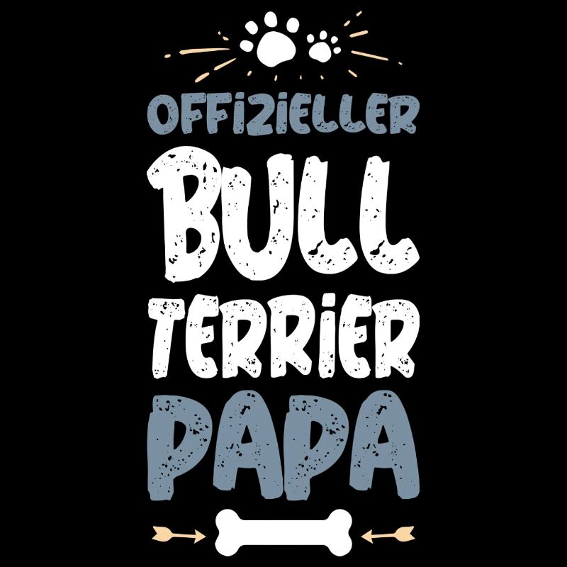 Official Bull Terrier Dad