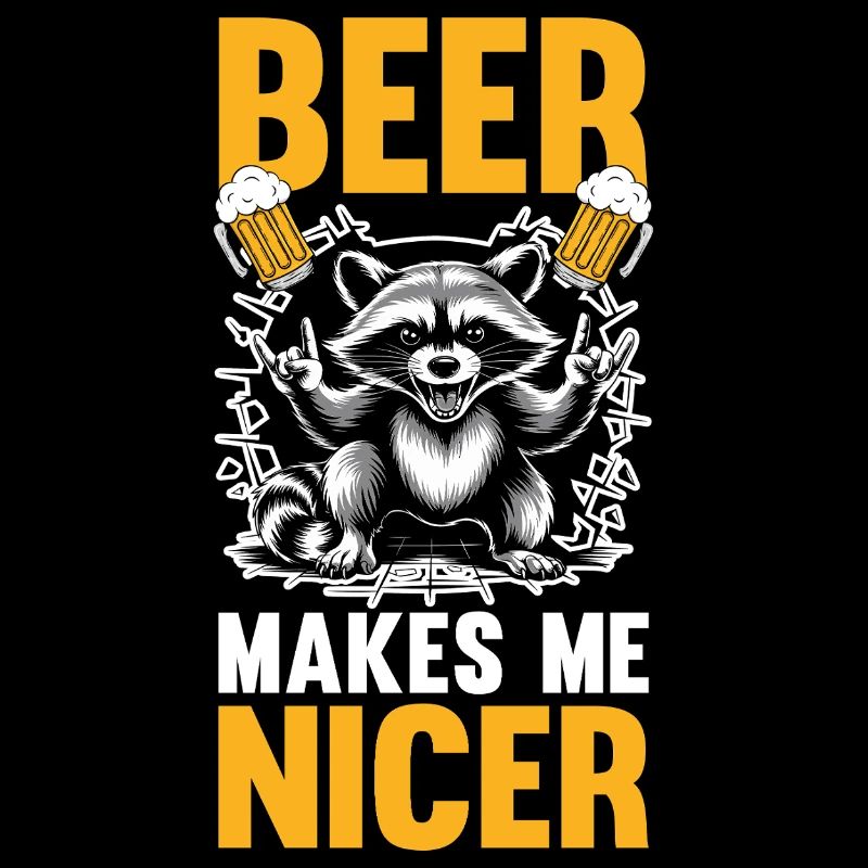Trash Panda Beer Makes Me Nicer Raccoon