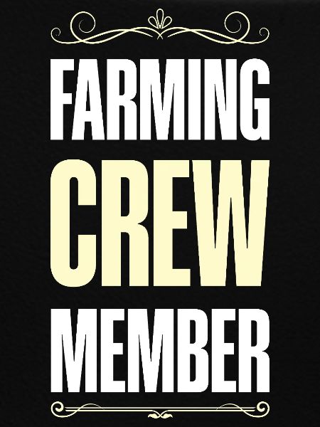 Farming Crew