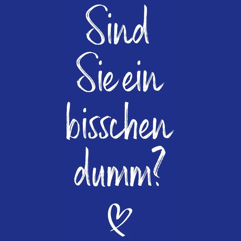 Sind Sie Ein Bisschen Dumm Misanthrop Smalltalk