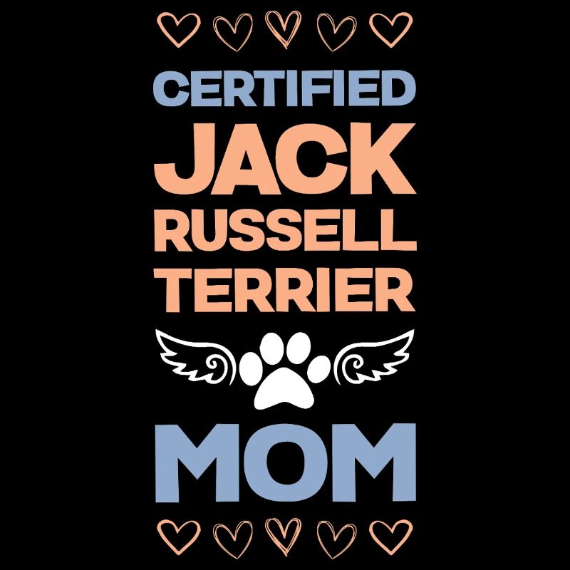 Certified Jack Russell Mom