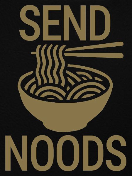 Send noods