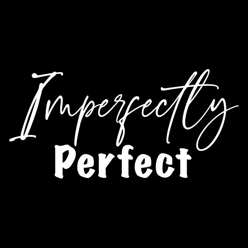 Imperfectly Perfect