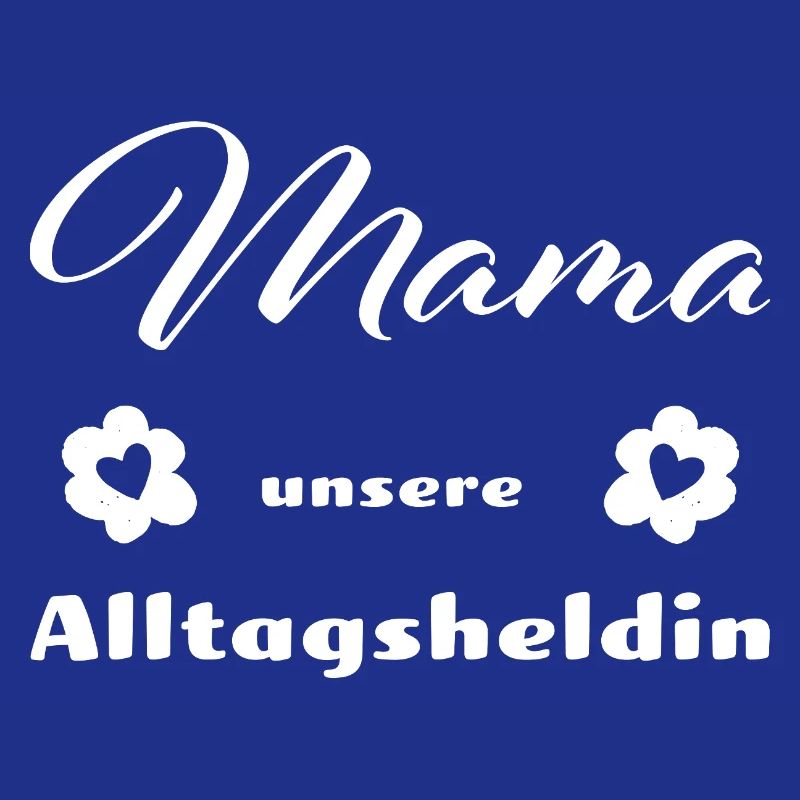 Mama - Mutter - Mutti - Muttertag