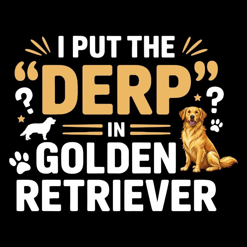 Lustiger Golden Retriever Derp Hund Design