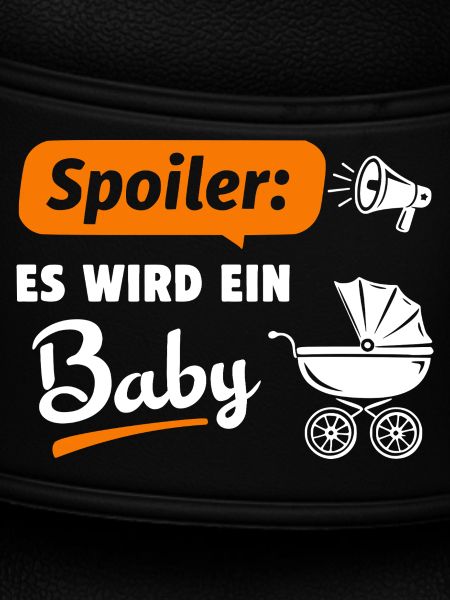 Spoiler: Es wird ein Baby
