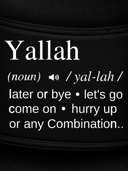 Yallah Arabic defenition