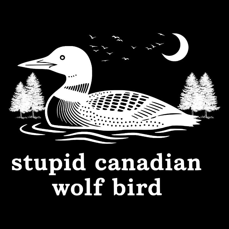 Humour drôle de loon canadien stupide de loon bird
