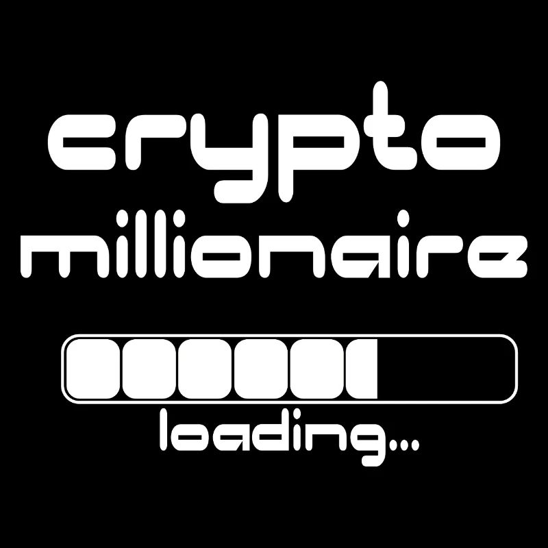 Crypto Millionaire Loading Funny Bitcoin ETH