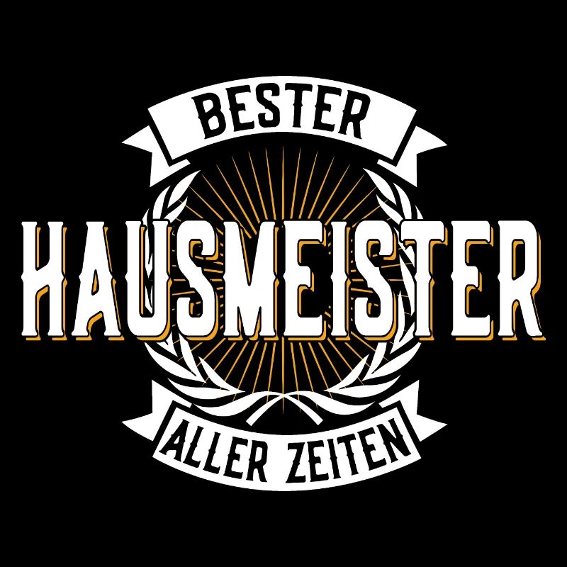 BESTER HAUSMEISTER ALLER ZEITEN