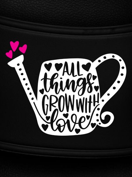 Alle Dinge wachsen mit Liebe