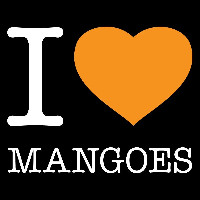 I LOVE MANGOES Mangos