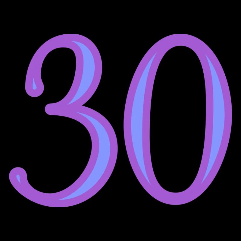 30. 30 ANS. 30e ANNIVERSAIRE. ANNIVERSAIRE 30 ANS.