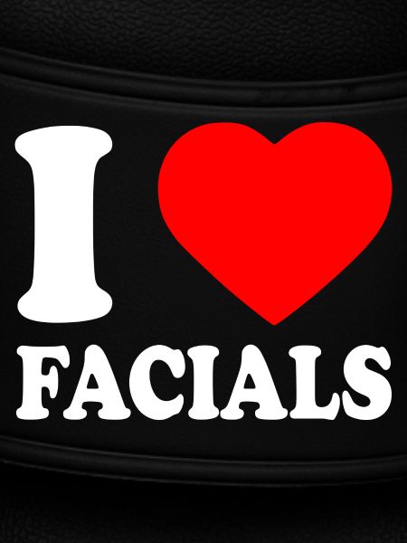 I love facials