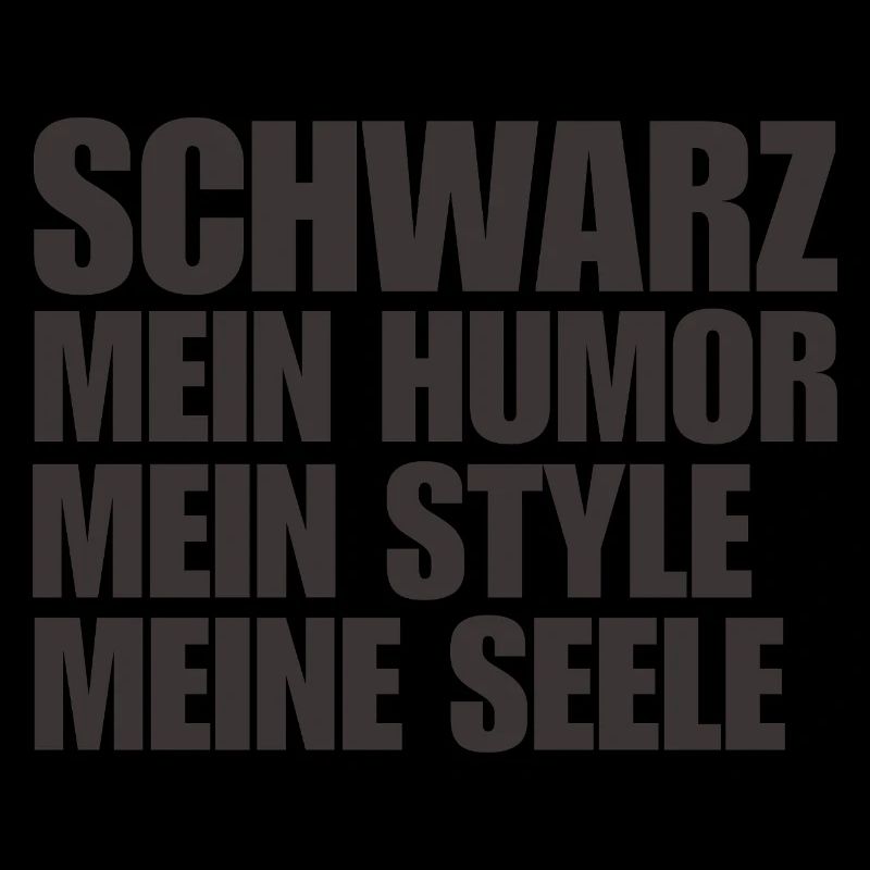 Noir Mon humour Mon âme Mon style Dire